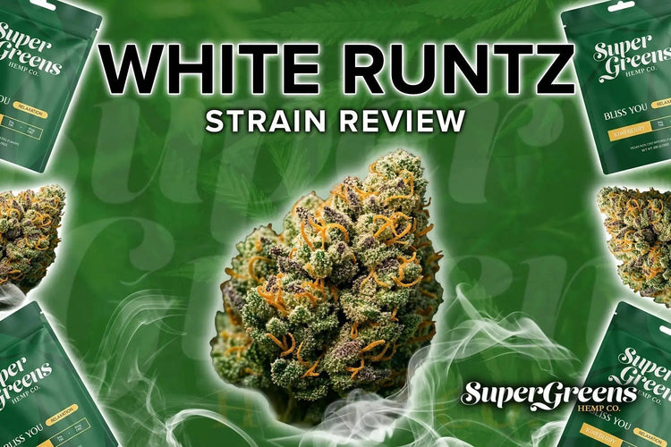 White Runtz Strain Review | SuperGreens Online Dispensary